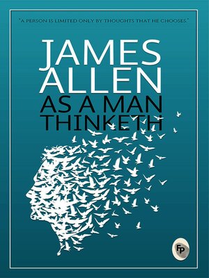 cover image of As a Man Thinketh